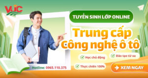 Tuyển sinh lớp Trung cấp Công nghệ ô tô online